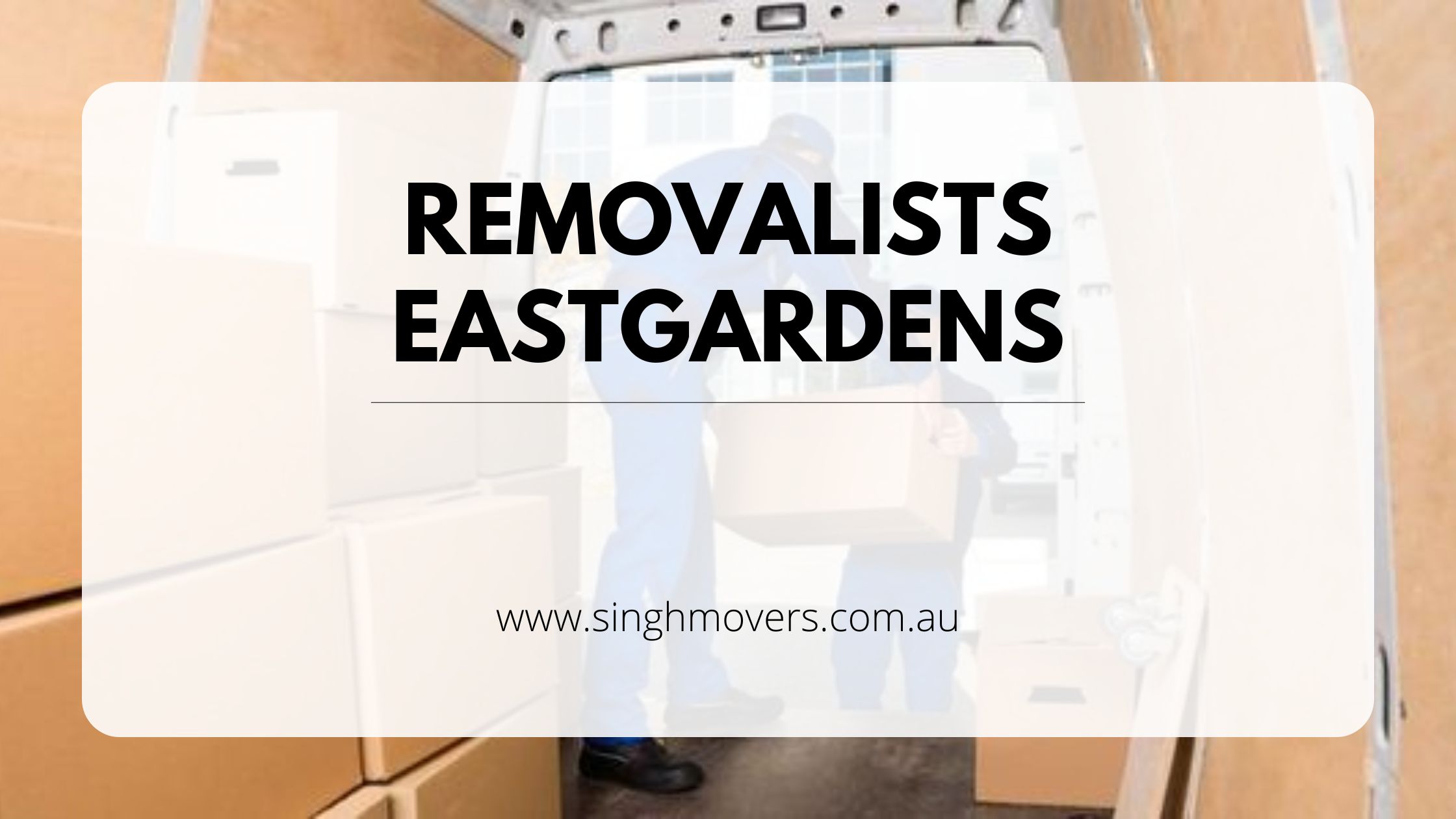 Removalists Eastgardens